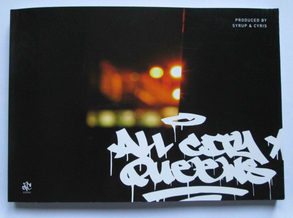 All City Queens book by Syrup
